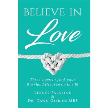 Believe in Love