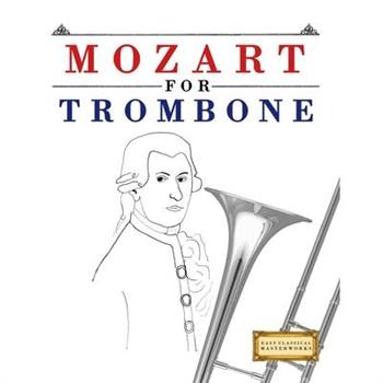 Mozart for Trombone