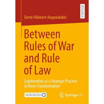 Between Rules of War and Rule of Law