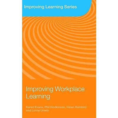 Improving Workplace Learning