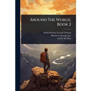 Around The World, Book 2