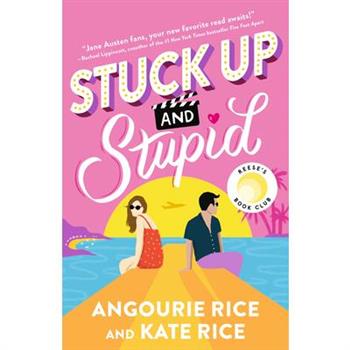 Stuck Up and Stupid