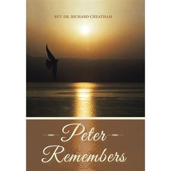 Peter Remembers