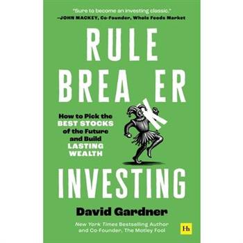 Rule Breaker Investing