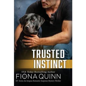 Trusted Instinct
