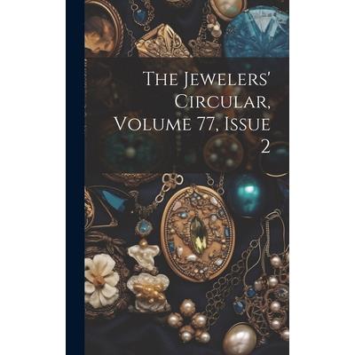The Jewelers' Circular, Volume 77, Issue 2
