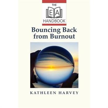 Bouncing Back from Burnout