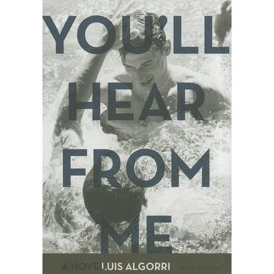 You’ll Hear from Me