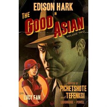 The Good Asian, Volume 2