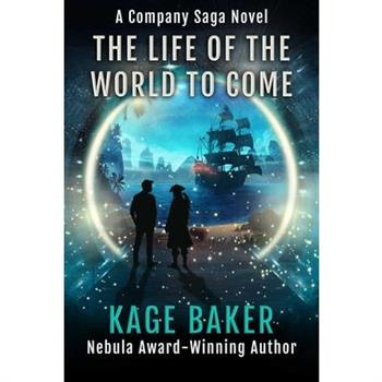 The Life of the World to Come