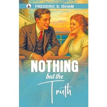 Nothing but the Truth