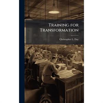 Training for Transformation