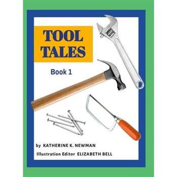 Tool Tales, Book 1