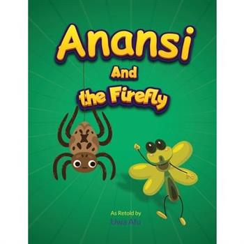 Anansi and the Firefly