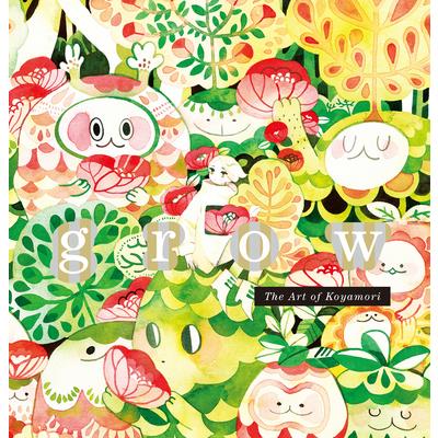 grow: The Art of Koyamori