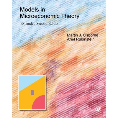 Models in Microeconomic Theory
