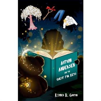 Autumn Andersen and the Quest for Keys