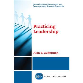 Practicing Leadership