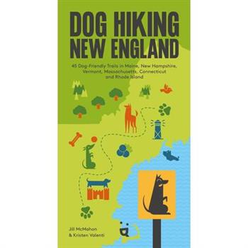 Dog Hiking New England