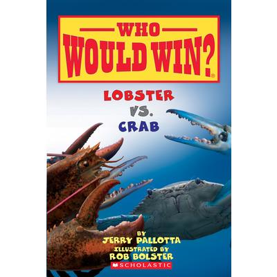 Lobster vs. Crab (Who Would Win?), Volume 13