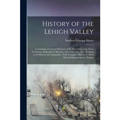 History of the Lehigh Valley