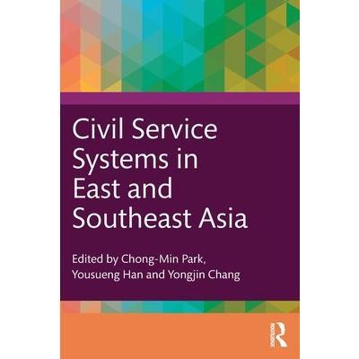 Civil Service Systems in East and Southeast Asia