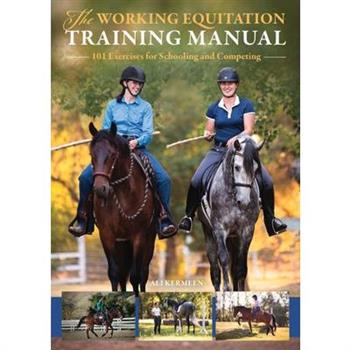 The Working Equitation Training Manual