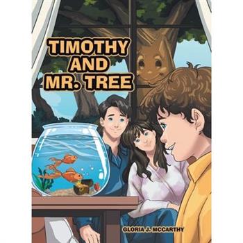 Timothy and Mr. Tree