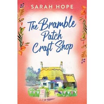 The Bramble Patch Craft Shop