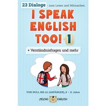 I Speak English Too! 1