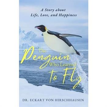 The Penguin Who Learned to Fly