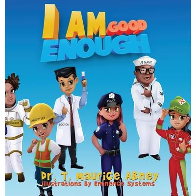 I Am Good Enough