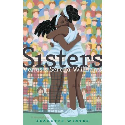 Sisters : Venus and Serena Williams /