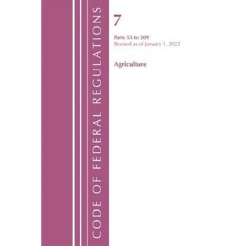 Code of Federal Regulations, Title 07 Agriculture 53-209, Revised as of January 1, 2022