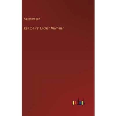 Key to First English Grammar