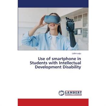 Use of smartphone in Students with Intellectual Development Disability