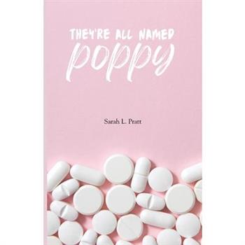 They're All Named Poppy
