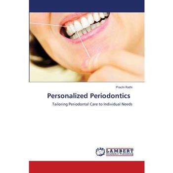 Personalized Periodontics