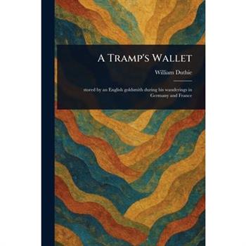 A Tramp’s Wallet