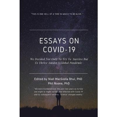 Essays on Covid-19