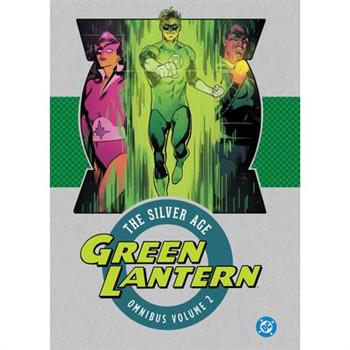 Green Lantern: The Silver Age Omnibus Vol. 2 (2025 Edition)