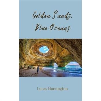 Golden Sands, Blue Oceans