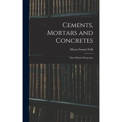 Cements, Mortars and Concretes