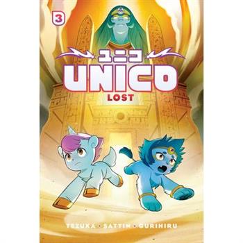Unico: Lost (Volume 3): An Original Manga