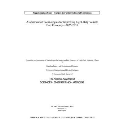 Assessment of Technologies for Improving Light-Duty Vehicle Fuel Economy?2025-2035