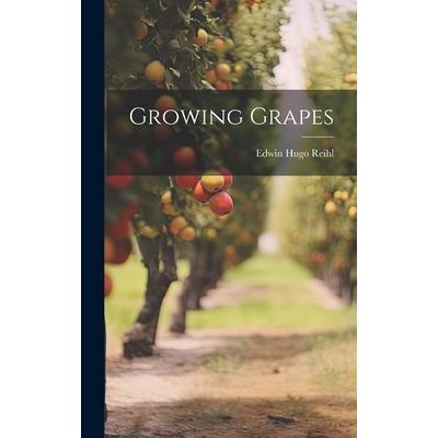 Growing Grapes