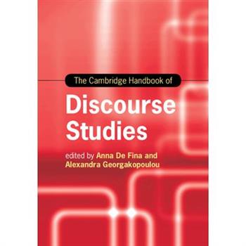The Cambridge Handbook of Discourse Studies