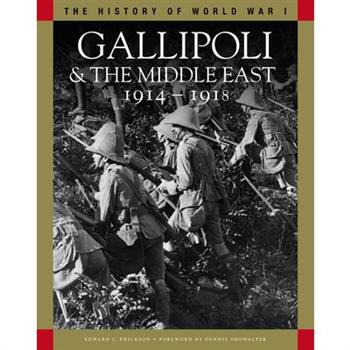 Gallipoli & the Middle East 1914-1918