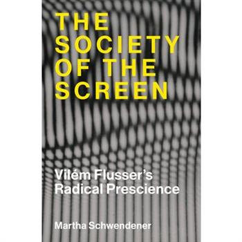 The Society of the Screen