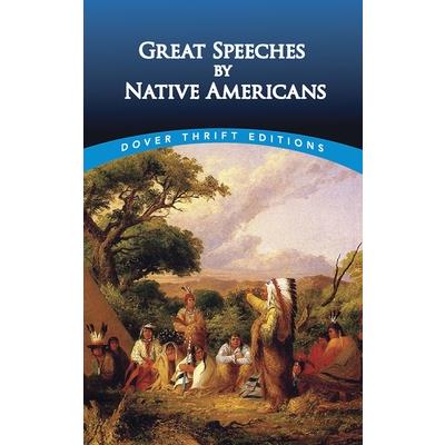 Great Speeches by Native Americans